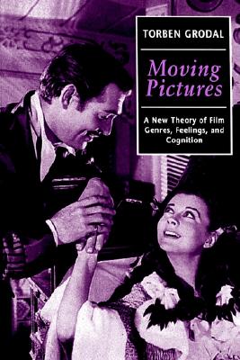 Moving Pictures: A New Theory of Film