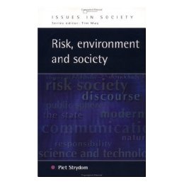Risk, Environment and Society