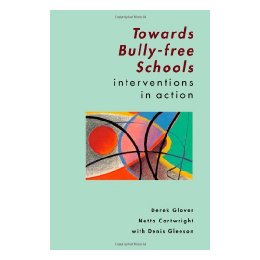 Towards Bully-Free Schools