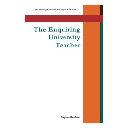 The Enquiring University Teacher