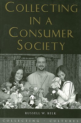 Collecting in a Consumer Society