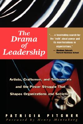 The Drama Of Leadership