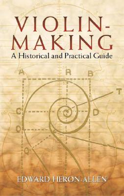 Violin-Making: A Historical and