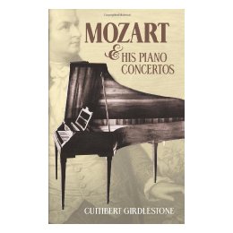 Mozart and His Piano Concertos