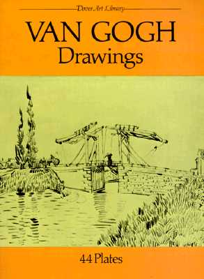 Van Gogh Drawings: 44 Plates