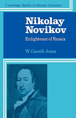Nikolay Novikov: Enlightener of