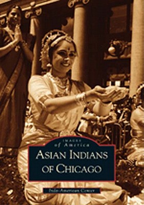Asian Indians of Chicago
