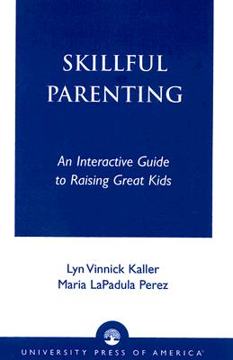 【预订】skillful parenting: an interactive guide