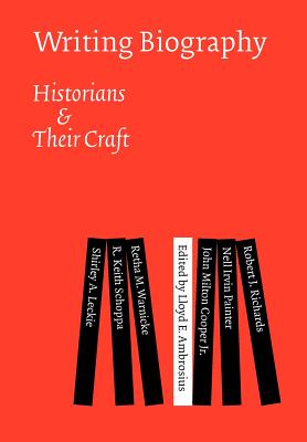 【预订】writing biography: historians and their