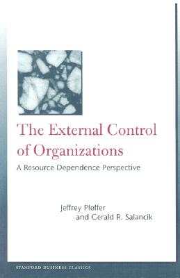 The External Control of Organizations: A Res...