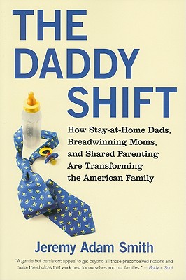 【预订】the daddy shift: how stay-at-home dads