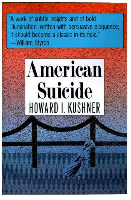 American Suicide: A Psycocultu