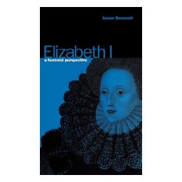 Elizabeth I: A Femin