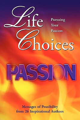 Life Choices: Pursuing Your