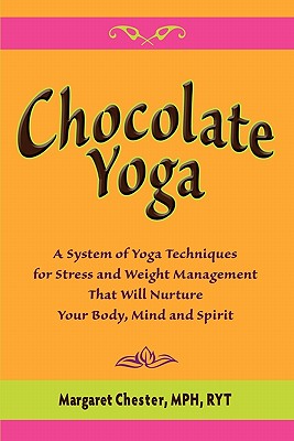 Chocolate Yoga