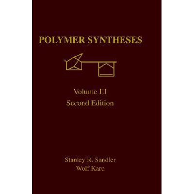预订 Polymer Synthesis: Volume 3