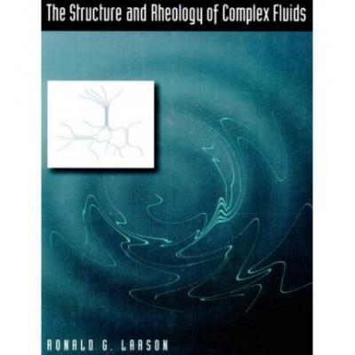 预订 The Structure and Rheology of Complex Fluids