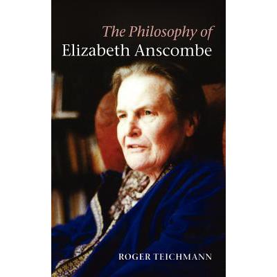 预订 The Philosophy of Elizabeth Anscombe