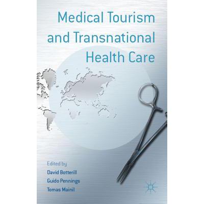 预订 Medical Tourism and Transnational Health Care