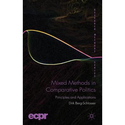 预订 Mixed Methods in Comparative Politics: Principles and Applications