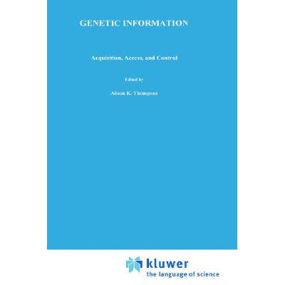 预订 Genetic Information : Acquisition, Access, a...