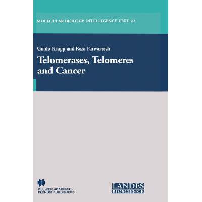 预订 Telomerases, Telomeres and Cancer