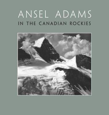 Ansel Adams in the Canadian