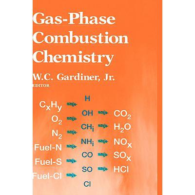预订 Gas-Phase Combustion Chemistry