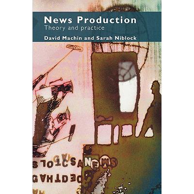 预订 News Production : Theory and Practice