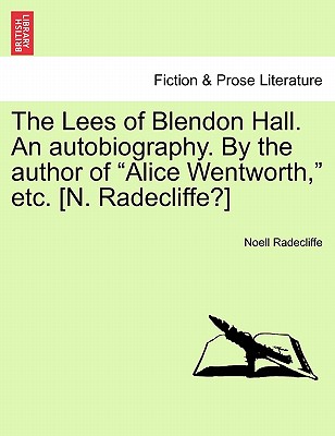 The Lees of Blendon Hall. an