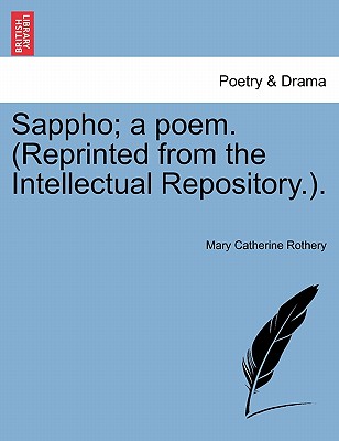 Sappho; A Poem. (Reprinted from th