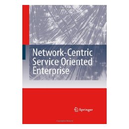 Network-Centric Service-Oriented