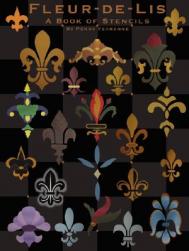 Fleur-de-Lis: A Book of Stencils