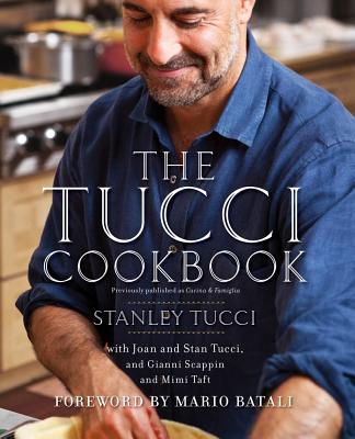 The Tucci Cookbook: Family, Friends and