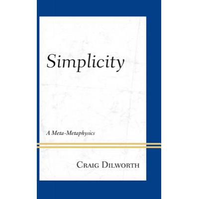 预订 Simplicity: A Meta-Metaphysics