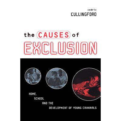 预订 the causes of exclusion : home, school and t.