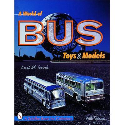 预订 A World of Bus Toys and Models
