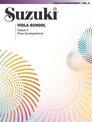 Suzuki Viola School, Vol 8: Piano