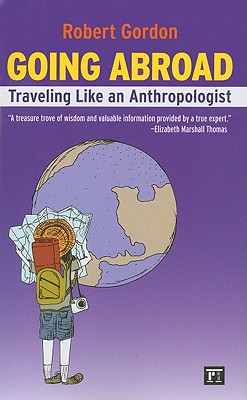 Going Abroad: Traveling Like a