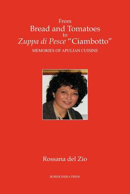 From Bread and Tomatoes to Zuppa Di