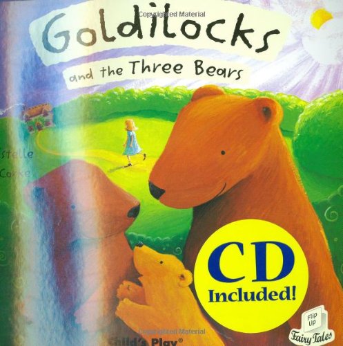 Goldilocks (Flip-Up Fairy Tales)