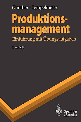 Produktionsmanagement: Einfuhrung Mit