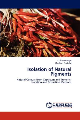 【预订】isolation of natural pigments