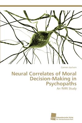 Neural Correlates of Moral