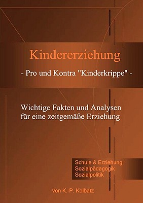 Kindererziehung - Pro Und Kontra
