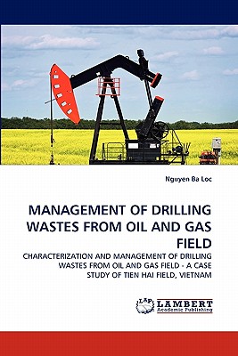 【预订】management of drilling wastes from oil
