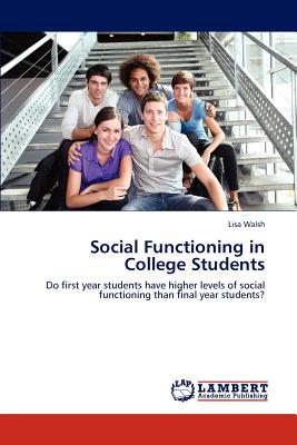 Social Functioning in Colleg