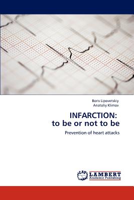 Infarction: To Be or Not to Be