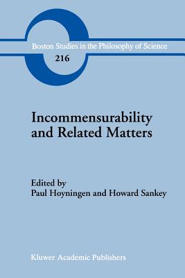 Incommensurability and Related