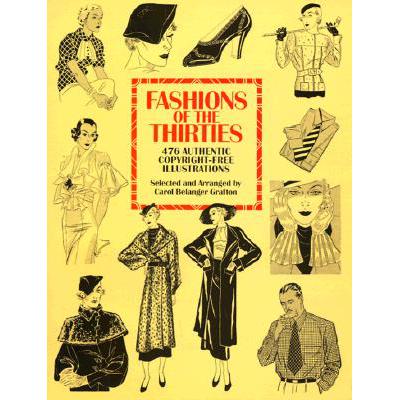 预订 Fashions of the Thirties: 476 Authentic Copy...